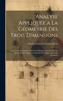 Analyse Appliquée a La Géométrie Des Trois Dimensions