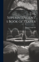 Superintendent's Book of Prayer
