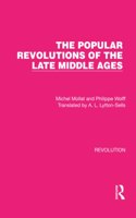 The Popular Revolutions of the Late Middle Ages