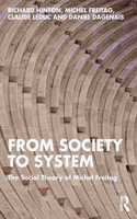 From Society to System