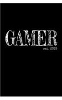 Gamer est. 2019: 6x9 College Ruled Lined Journal Graduation Gift for College or University Graduate 120 Pages for college, high school or students