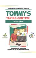 Tommy's Taking Control Activity Book