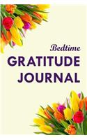 Bedtime Gratitude Journal: Gratitude Notebook Planner With Gratitude Quotes