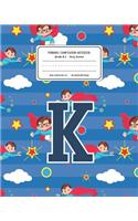Primary Composition Notebook Grades K-2 Story Journal K
