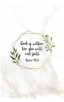 God Is Within Her She Will Not Fall Psalm 46