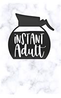 instant adult