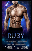 Ruby: Alien Menage Romance