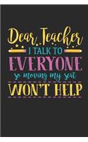 Dear Teacher I Talk To Everyone So Moving My Seat Won't Help: Ich Rede Mit Jedem! Vokabelheft 2 Spalten. Vokabeln A5 Heft. Lernheft / Notizbuch / Notizheft mit Linien. Liniertes Journal zum Lernen.