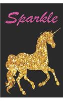 Sparkle: Sparkle Unicorn Diary, Journal, Notebook size 6x9