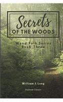 Secrets of the Woods