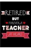 Retired But Forever A Teacher At Heart