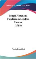 Poggii Florentini Facetiarum Libellus Unicus (1798)