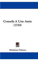 Conseils A Une Amie (1750)
