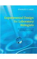 Experimental Design for Laboratory Biologists