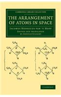 The Arrangement of Atoms in Space