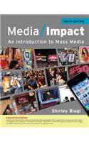 Media Impact: An Introduction to Mass Media, 2013 Update