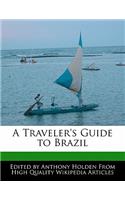 A Traveler's Guide to Brazil