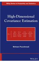 High-Dimensional Covariance Estimation: With High-Dimensional Data(Wiley Series in Probability and Statistics)