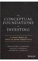 Conceptual Foundations of Investing