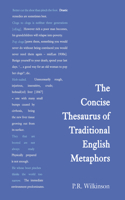Concise Thesaurus of Traditional English Metaphors