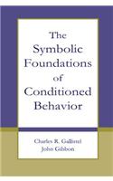 The Symbolic Foundations of Conditioned Behavior