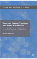 Integrating Varieties of Capitalism and Welfare State Research: A Unified Typology of Capitalisms