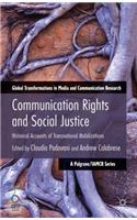 Communication Rights and Social Justice