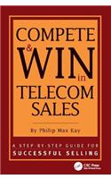 Compete and Win in Telecom Sales