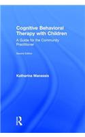 Cognitive Behavioral Therapy with Children