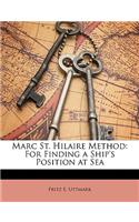 Marc St. Hilaire Method: For Finding a Ship's Position at Sea