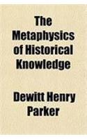 The Metaphysics of Historical Knowledge