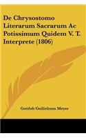 De Chrysostomo Literarum Sacrarum Ac Potissimum Quidem V. T. Interprete (1806)