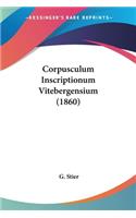 Corpusculum Inscriptionum Vitebergensium (1860)