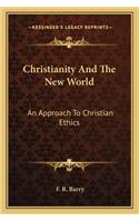 Christianity And The New World