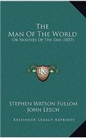The Man of the World