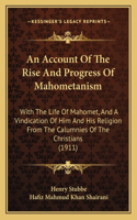 An Account Of The Rise And Progress Of Mahometanism