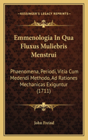 Emmenologia In Qua Fluxus Muliebris Menstrui