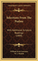 Selections From The Psalms