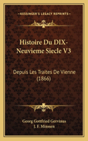 Histoire Du DIX-Neuvieme Siecle V3