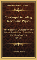 The Gospel According To Jews And Pagans