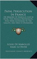 Papal Persecution In France