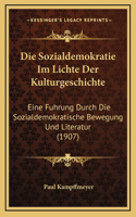 Die Sozialdemokratie Im Lichte Der Kulturgeschichte