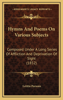 Hymns And Poems On Various Subjects