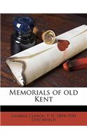 Memorials of Old Kent