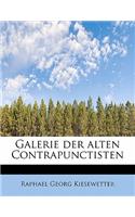 Galerie Der Alten Contrapunctisten