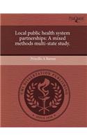 Local Public Health System Partnerships: A Mixed Methods Multi-State Study