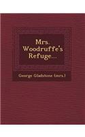 Mrs. Woodruffe's Refuge...