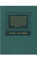 Geschichtliche Darstellung Des Handels, Der Gewerbe Und Des Ackerbaues Der Bedeutendsten Handeltreibenden Staaten Unserer Zeit