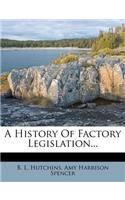 History of Factory Legislation...