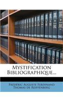 Mystification Bibliographique...